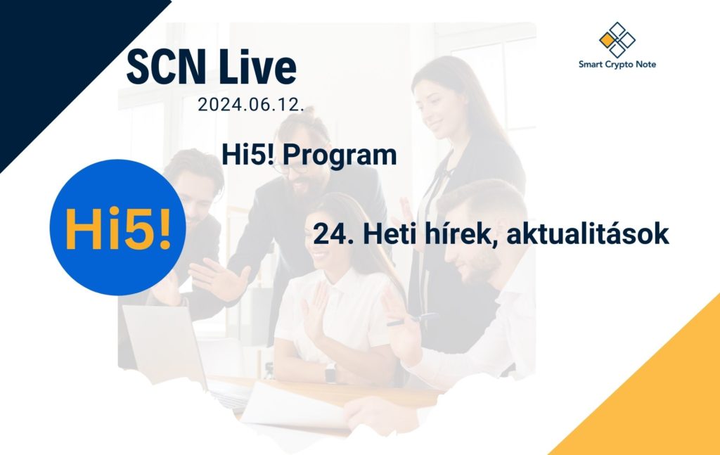 Hi5! Program és 24.Heti Hírek