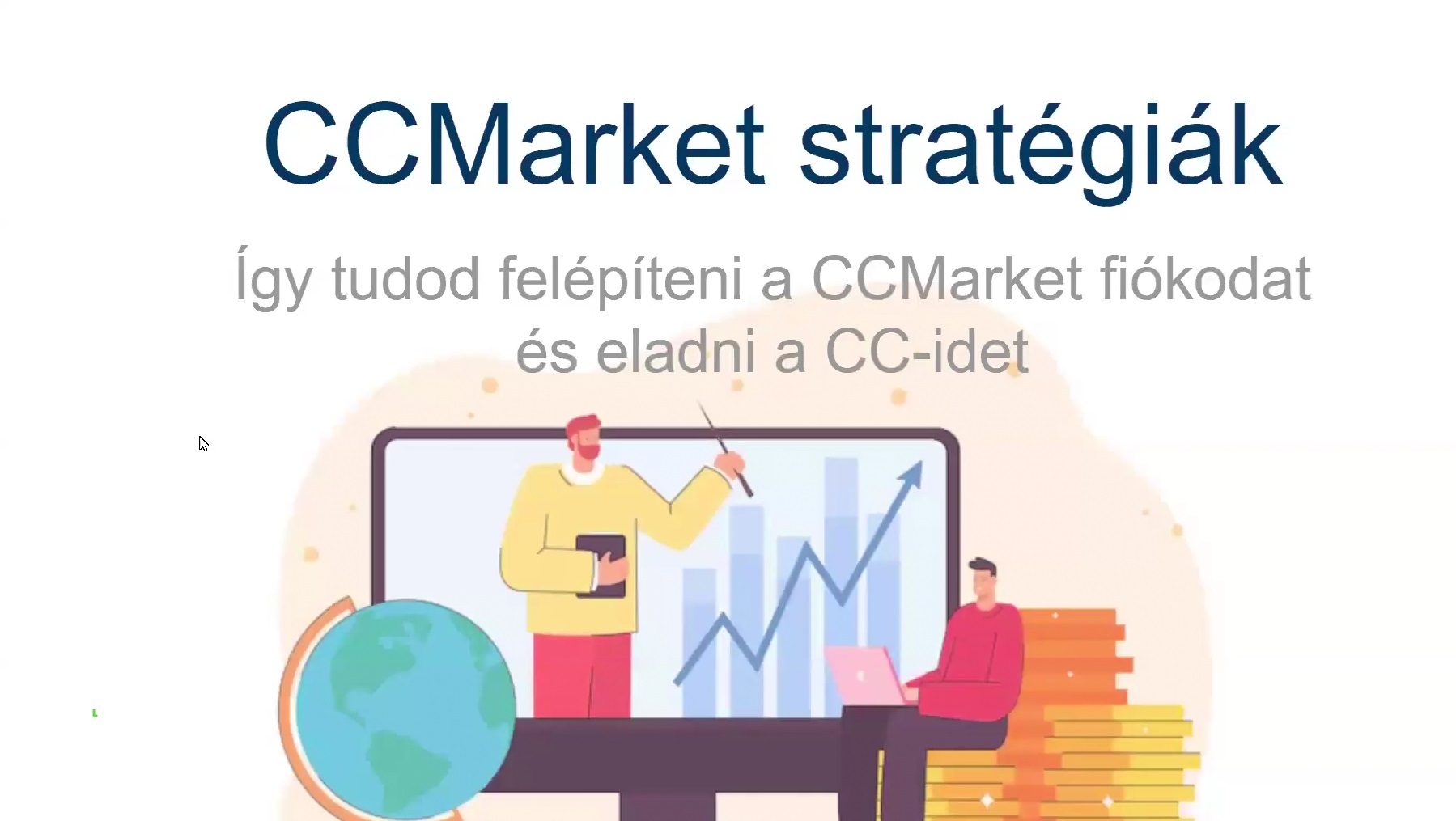 CCMarket stratégiák 1. rész - 202410.10.